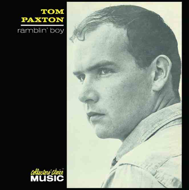 Behind The Song: Tom Paxton, “The Last Thing On My Mind”