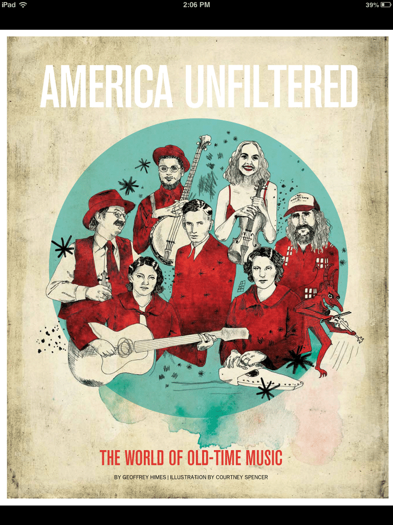 America Unfiltered: The World Of Old-Time Music