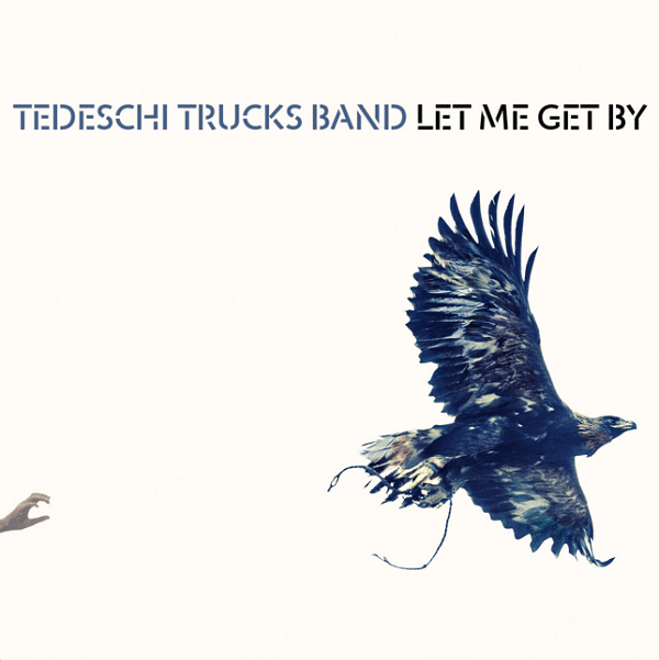 Tedeschi Trucks Band To Release New Album Let Me Get By