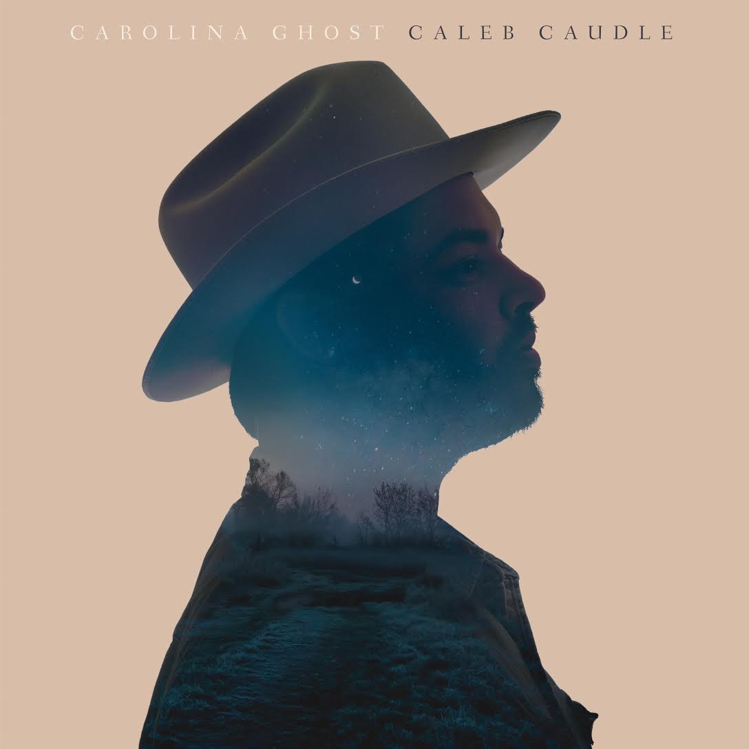 Caleb Caudle: Carolina Ghost