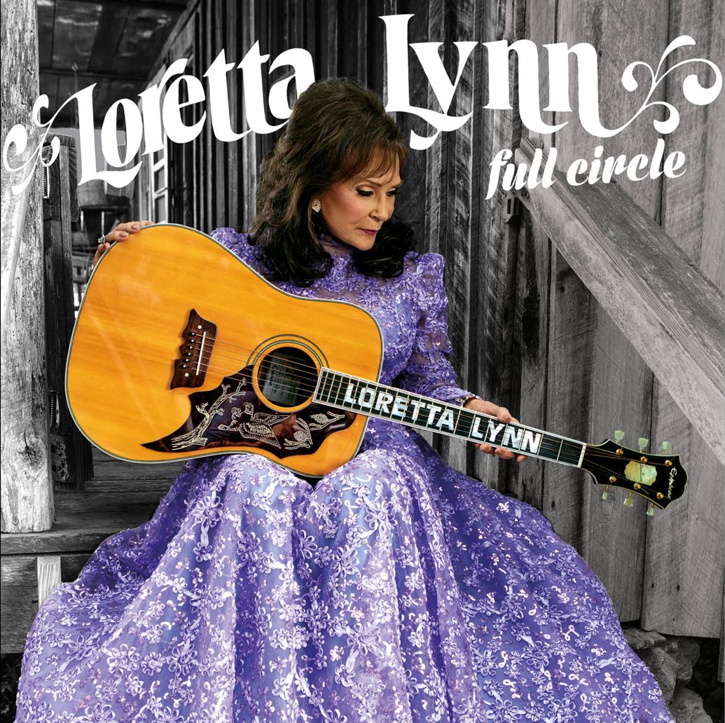 Loretta Lynn: Full Circle