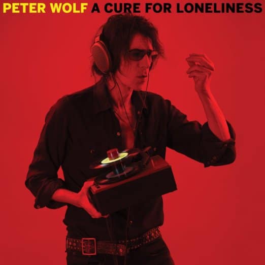 Peter Wolf To Release Eighth Studio Album, A Cure For Loneliness