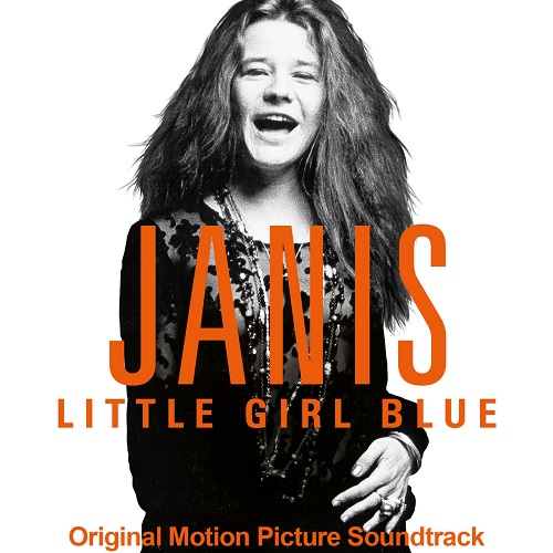 Janis Joplin: Janis — Little Girl Blue (Original Motion Picture Soundtrack)