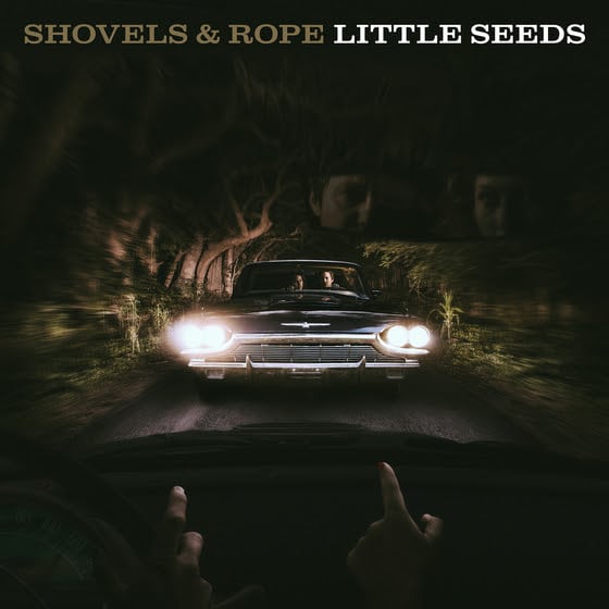 Image result for Shovels & Rope - Little Seeds