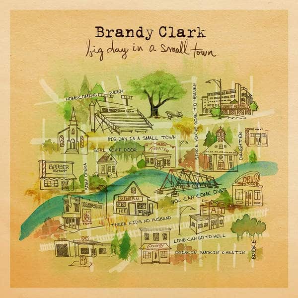 Brandy Clark Big Day in a Small Town