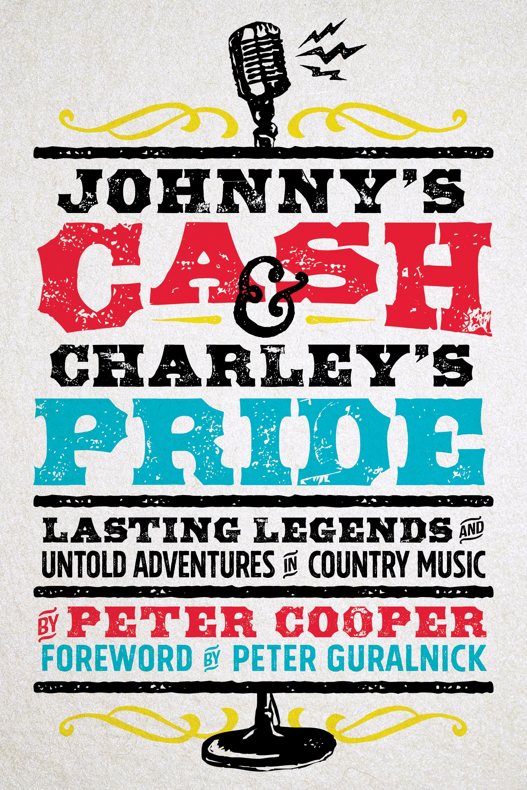 Peter Cooper Sings David Olney’s Praises in Excerpt from His New Book, Johnny’s Cash and Charley’s Pride