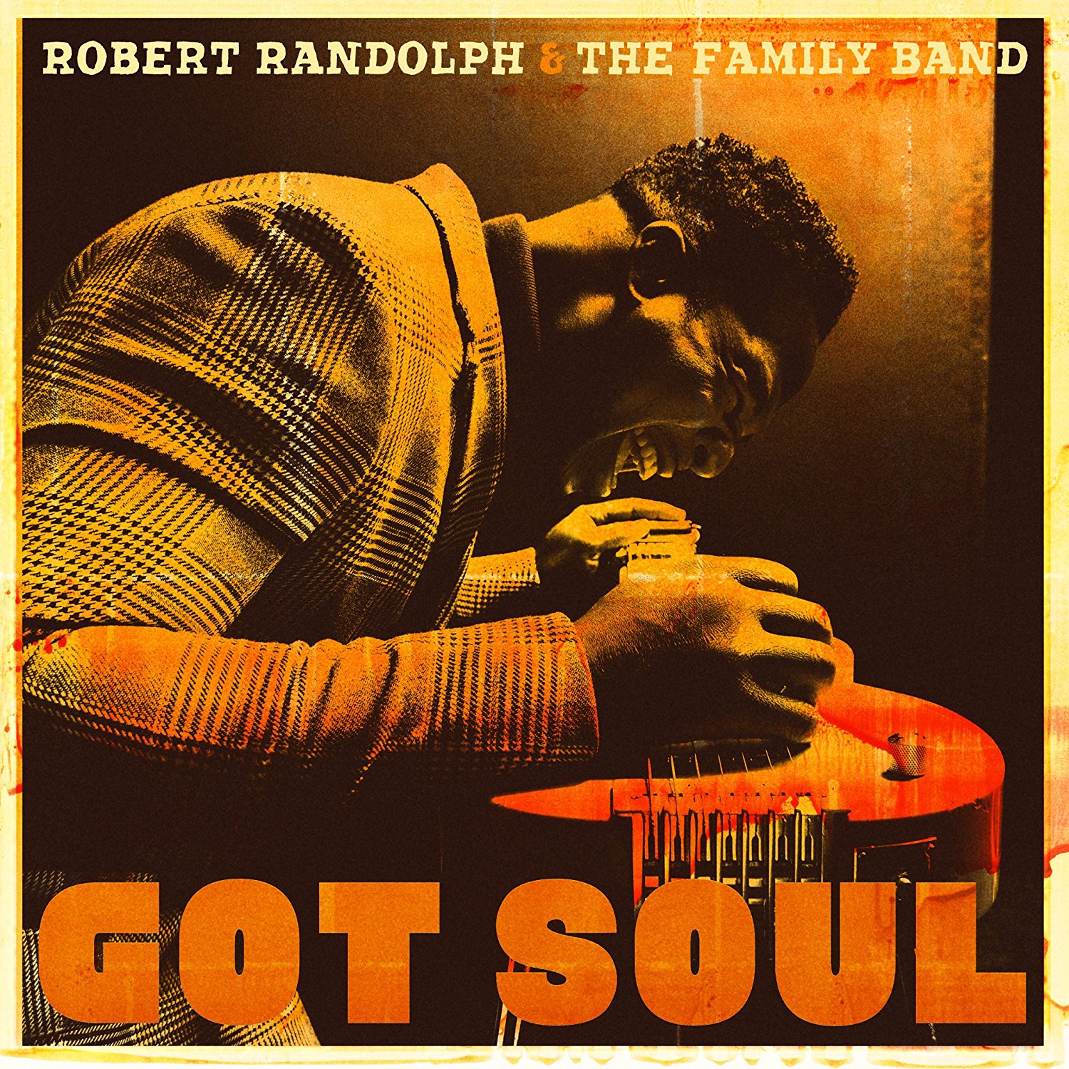 Robert Randolph: Got Soul