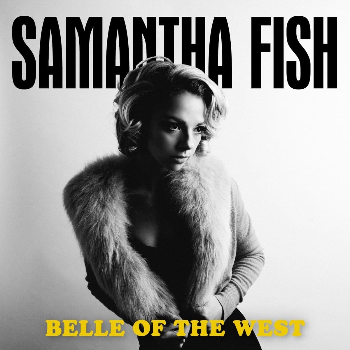 Samantha Fish: Belle Of The West