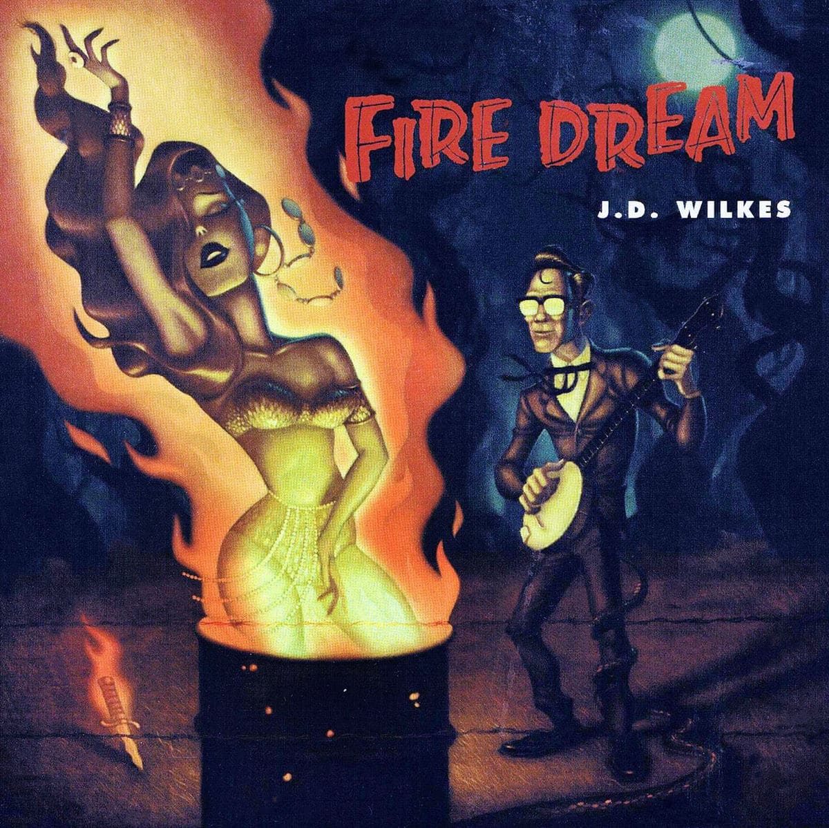 J.D. Wilkes: Fire Dream