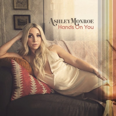 Ashley Monroe Announces New Album, Releases “Hands on You”