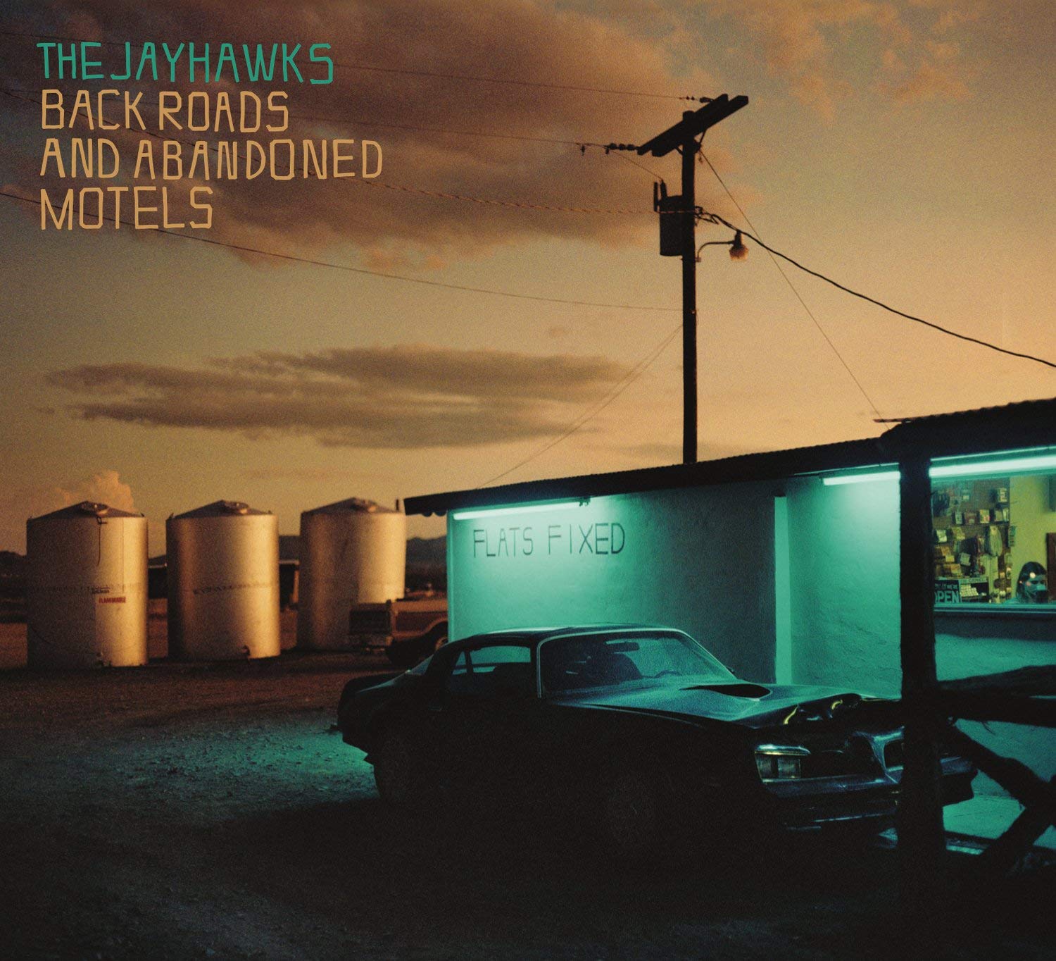 The Jayhawks: Back Roads And Abandoned Motels
