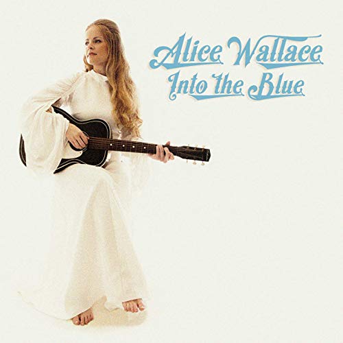 Alice Wallace: <em>Into The Blue</em>