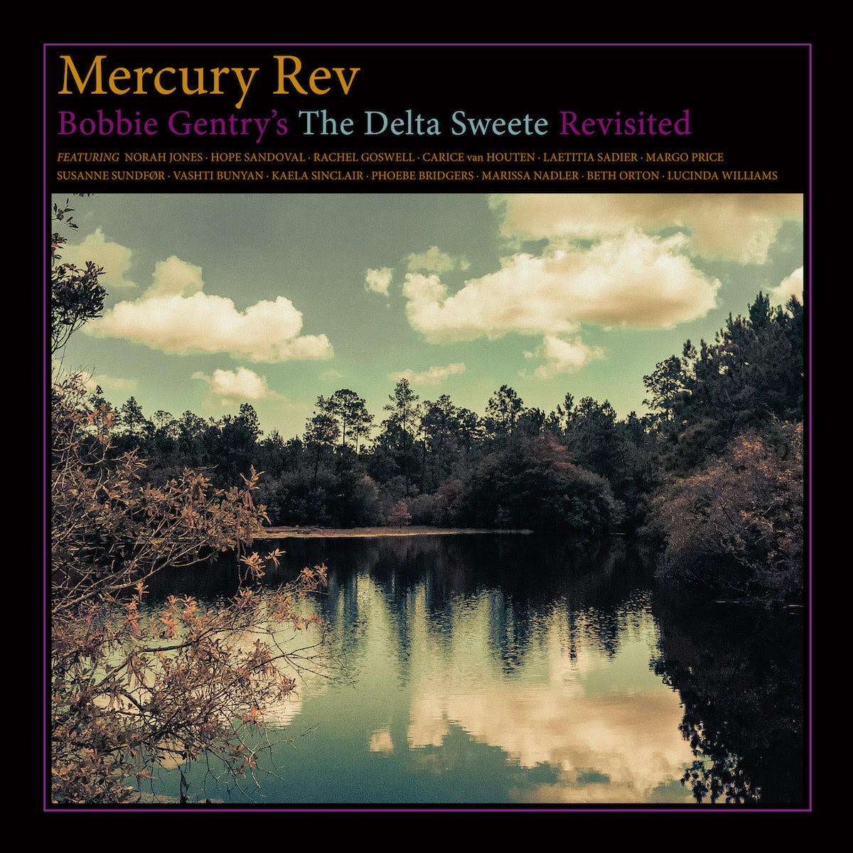 Mercury Rev: Bobbie Gentry’s ‘The Delta Sweete’ Revisited