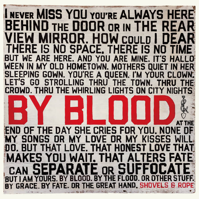 Shovels & Rope: By Blood