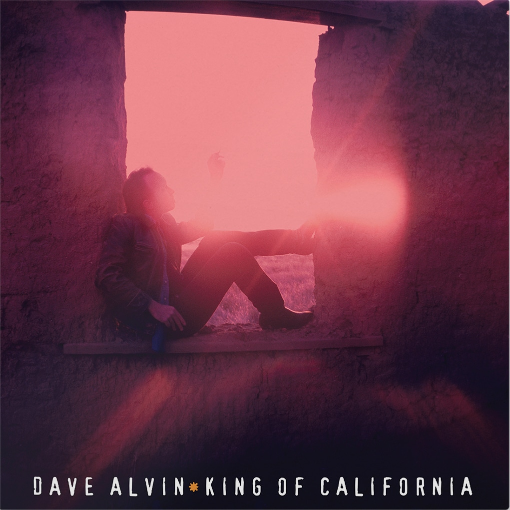 Dave Alvin: King of California (Reissue)