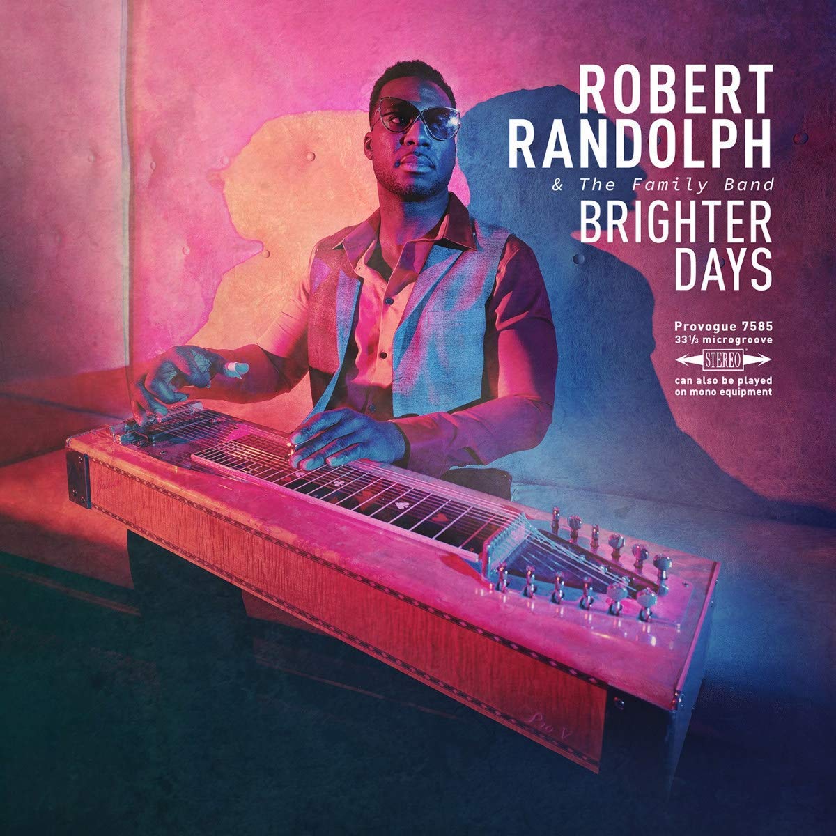 Robert Randolph & the Family Band: Brighter Days