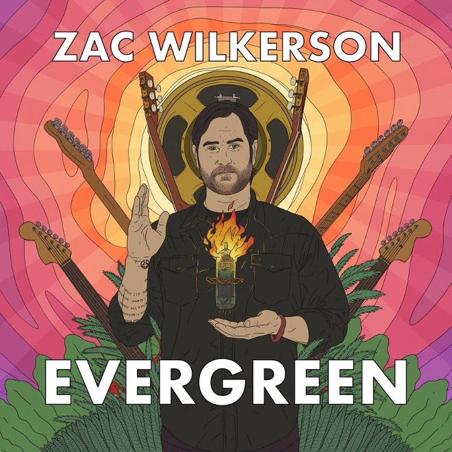 Zac Wilkerson Set To Release ‘Evergreen’ in Early 2020
