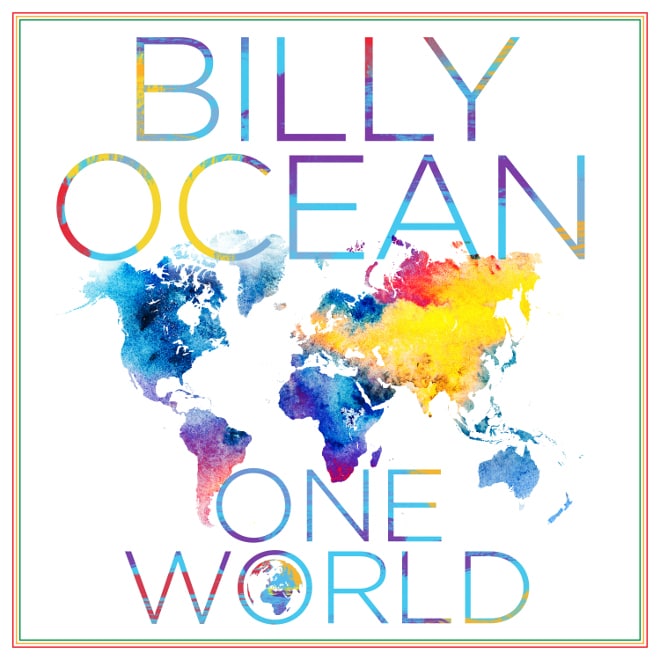 Billy Ocean Set To Release ‘One World,’ First Album in a Decade