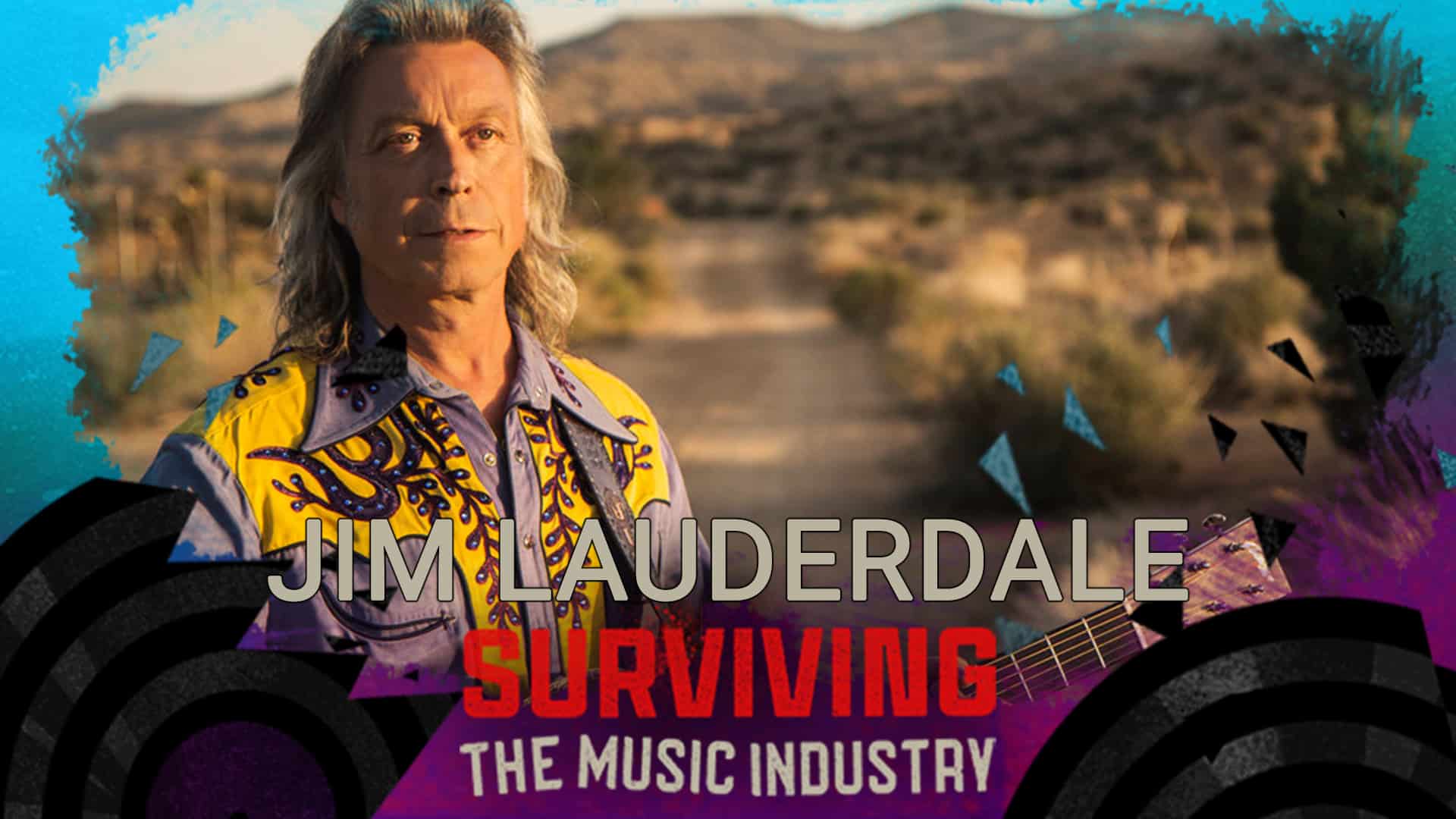 ‘Surviving the Music Industry’ Picks the Mind of Legendary Jim Lauderdale