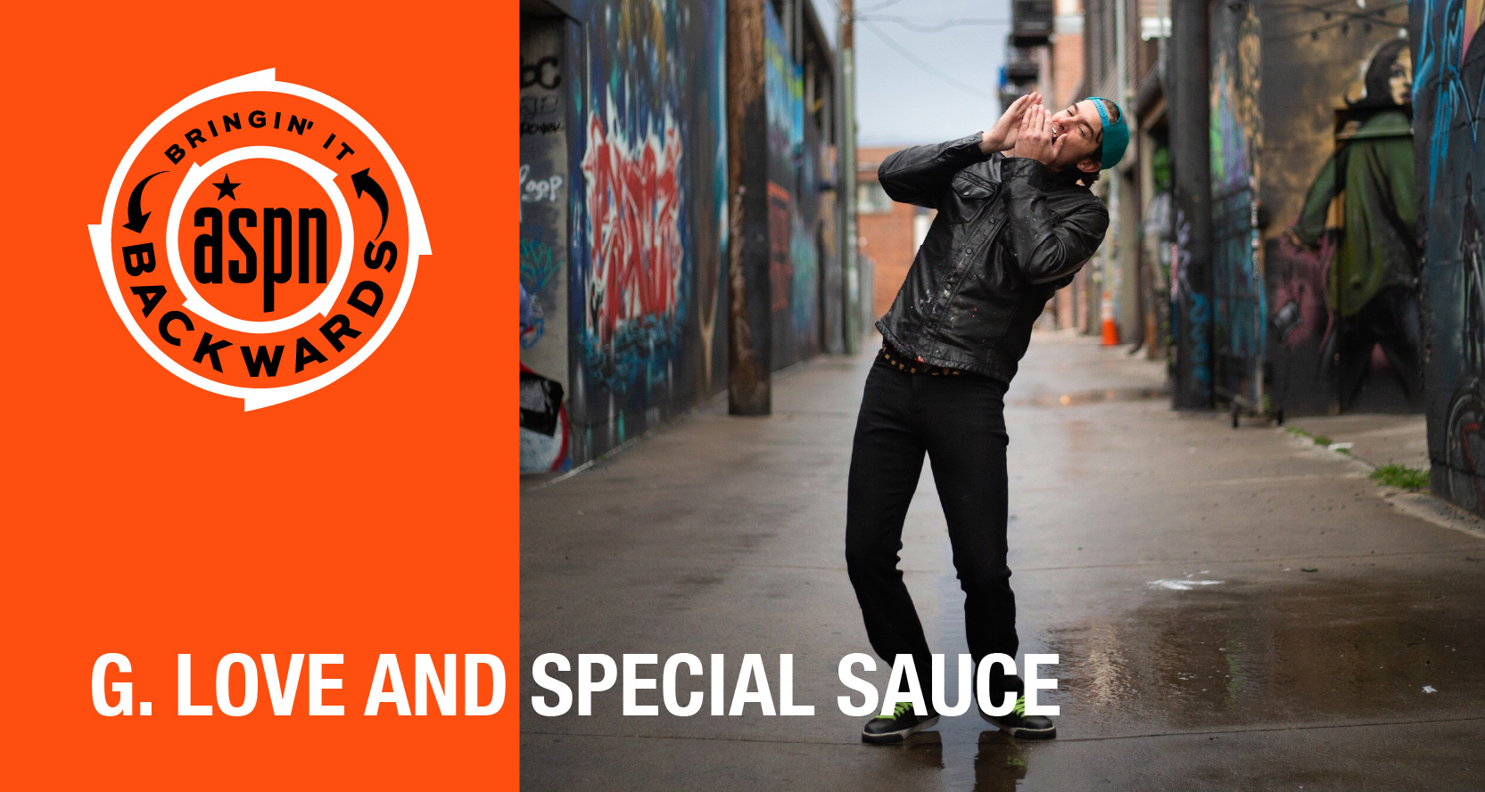 Bringin’ it  Backwards: Interview with G. Love and Special Sauce