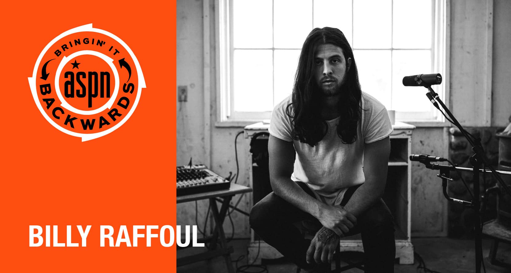 Bringin' it Backwards: Interview & Return of Billy Raffoul - American ...