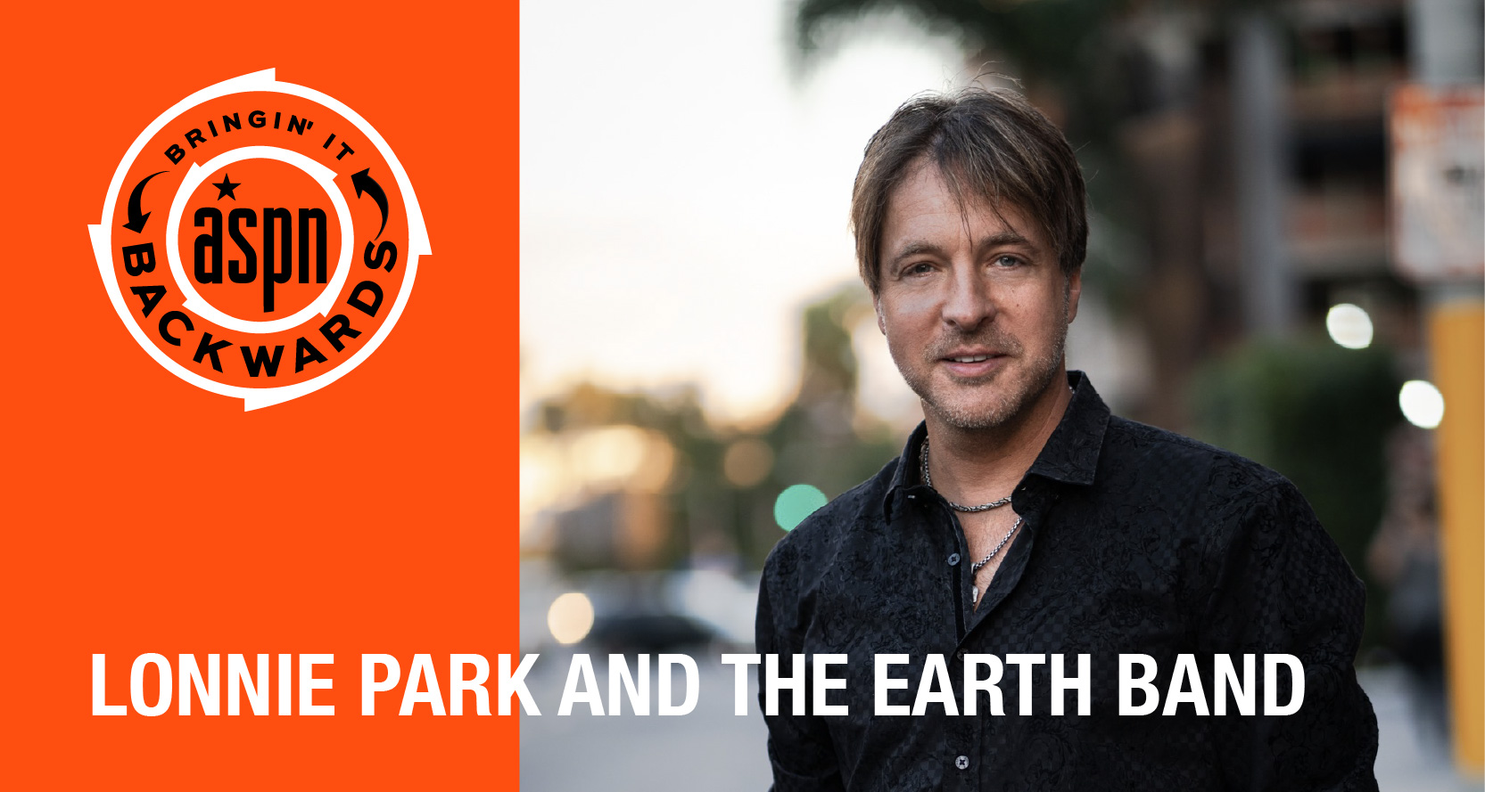 Bringin’ it Backwards: Interview with  Lonnie Park and the Earth Band