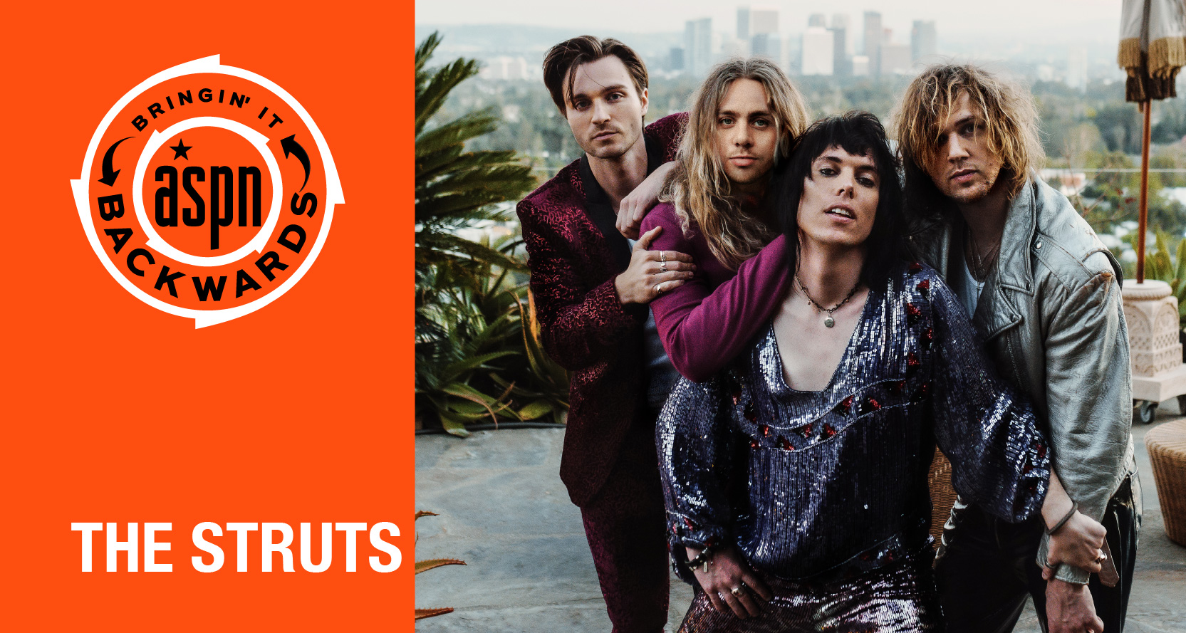 Bringin’ it Backwards: Interview with The Struts (Part 2)