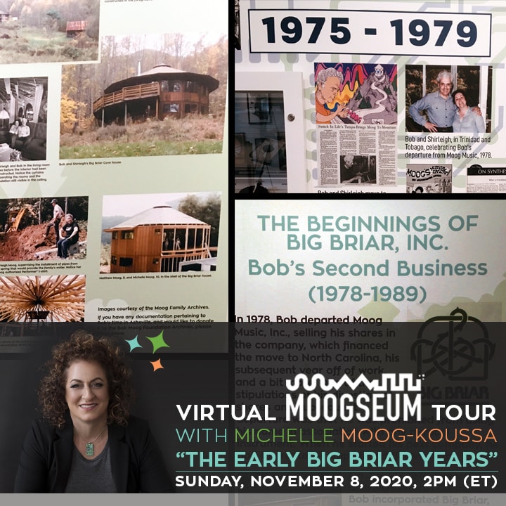 Bob Moog Foundation’s Virtual Moogseum Tour Is This Weekend, Focusing on Early Big Briar Years