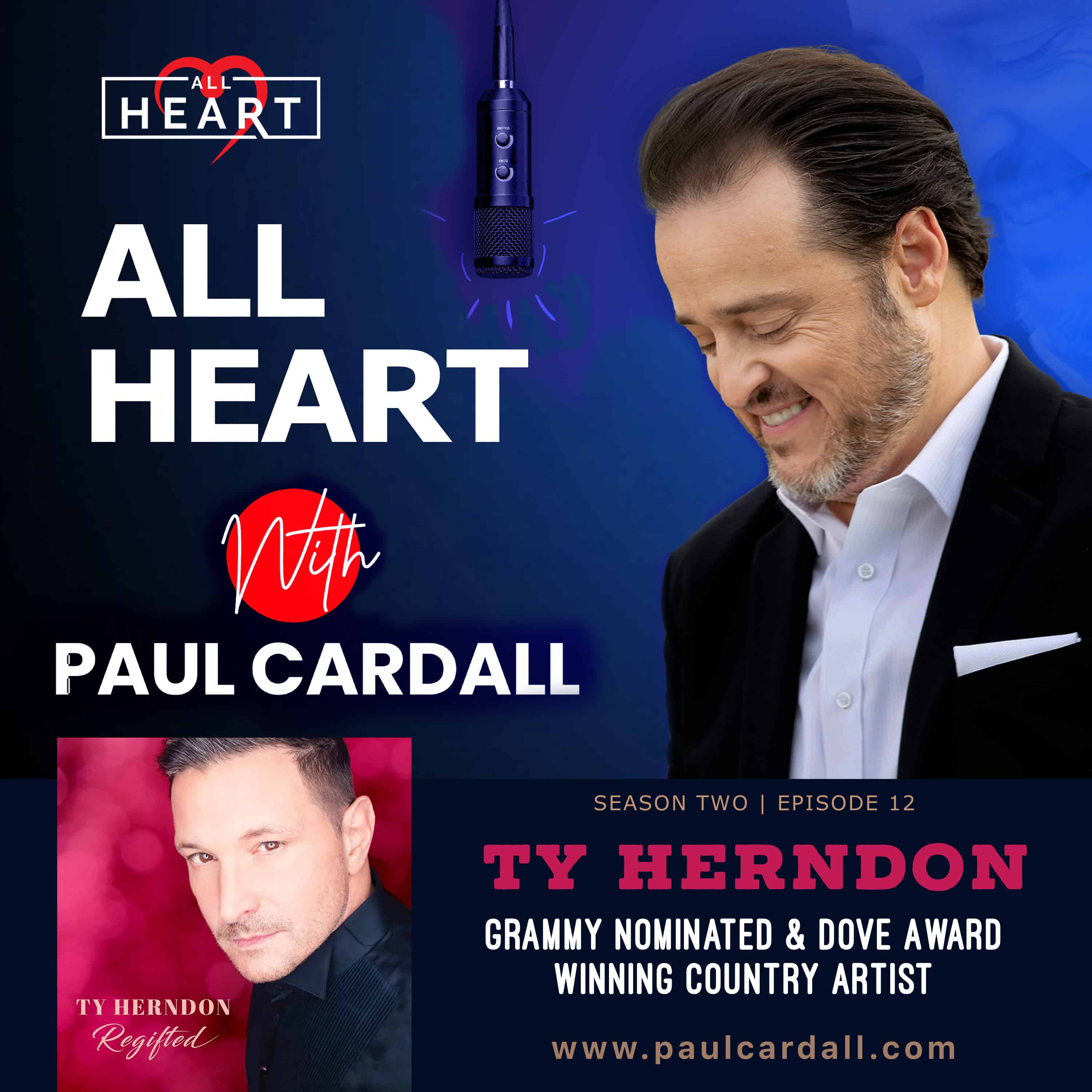 Ty Herndon Joins Paul Cardall on All Heart to Discuss Mental Health in the Industry
