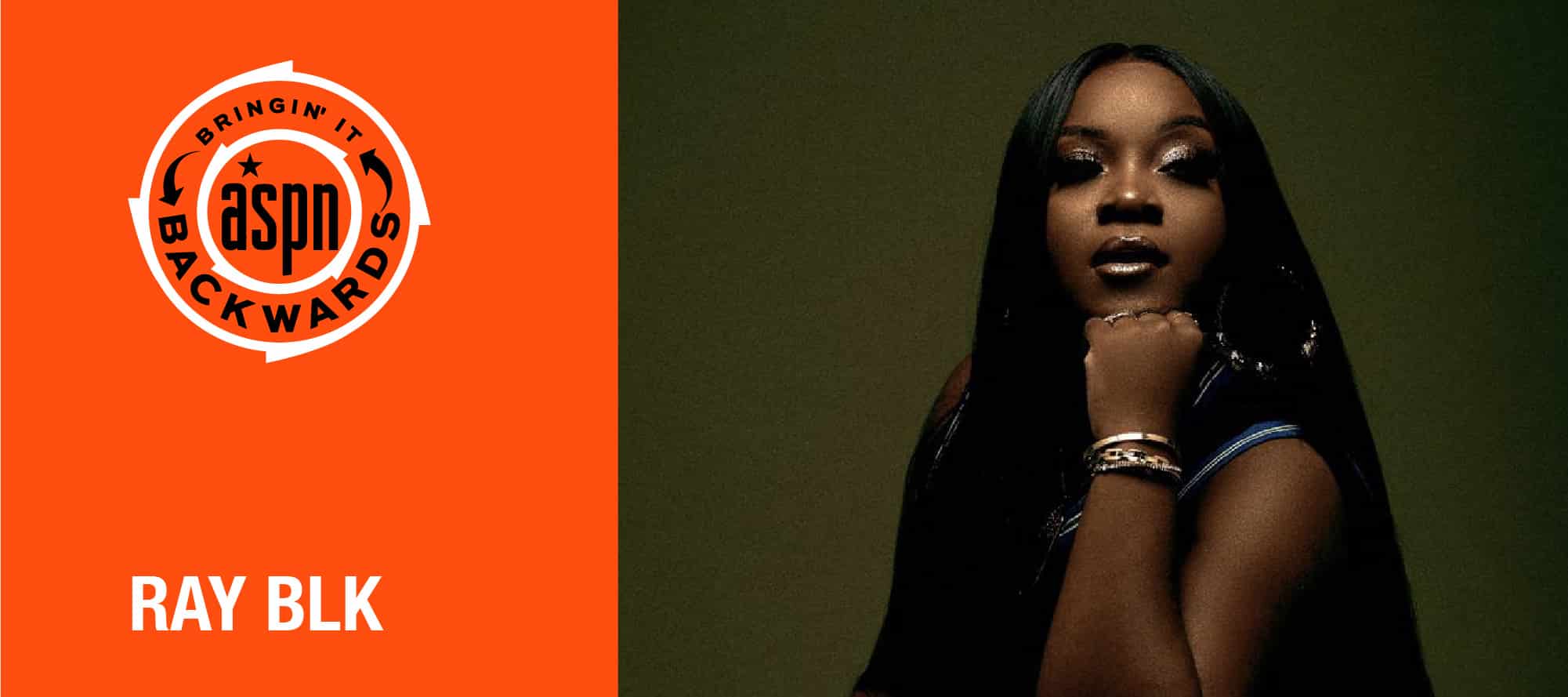 Bringin’ It Backwards: Interview with Ray BLK