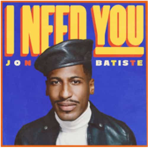 Jon Batiste Unites Genres With Electric New Single I Need You American Songwriter