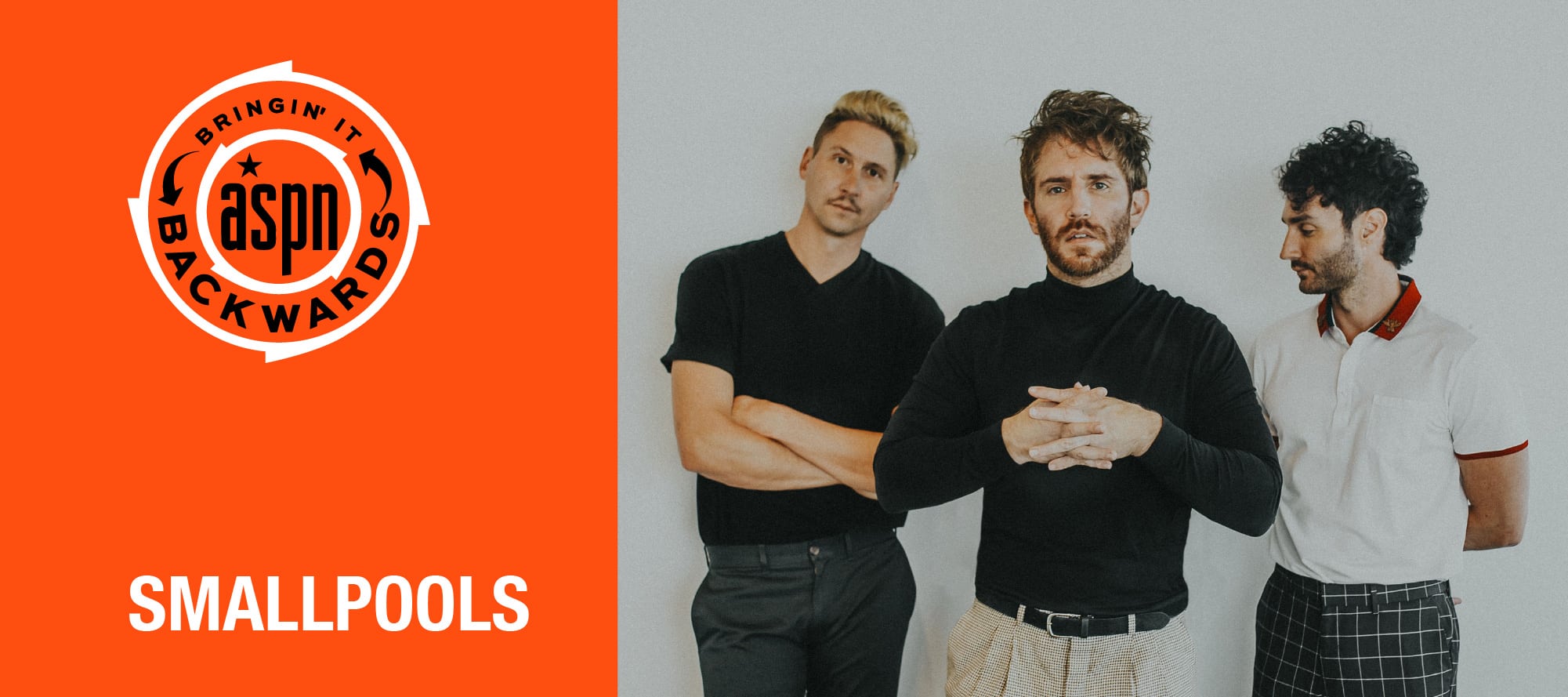 Bringin’ It Backwards: Interview with Smallpools