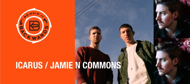 Bringin’ it Backwards: Interview with Icarus and Jamie N Commons