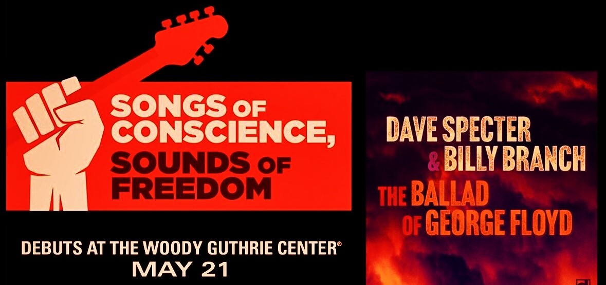 ‘Songs of Conscience, Sounds of Freedom’ Opens At Woody Guthrie Center in May