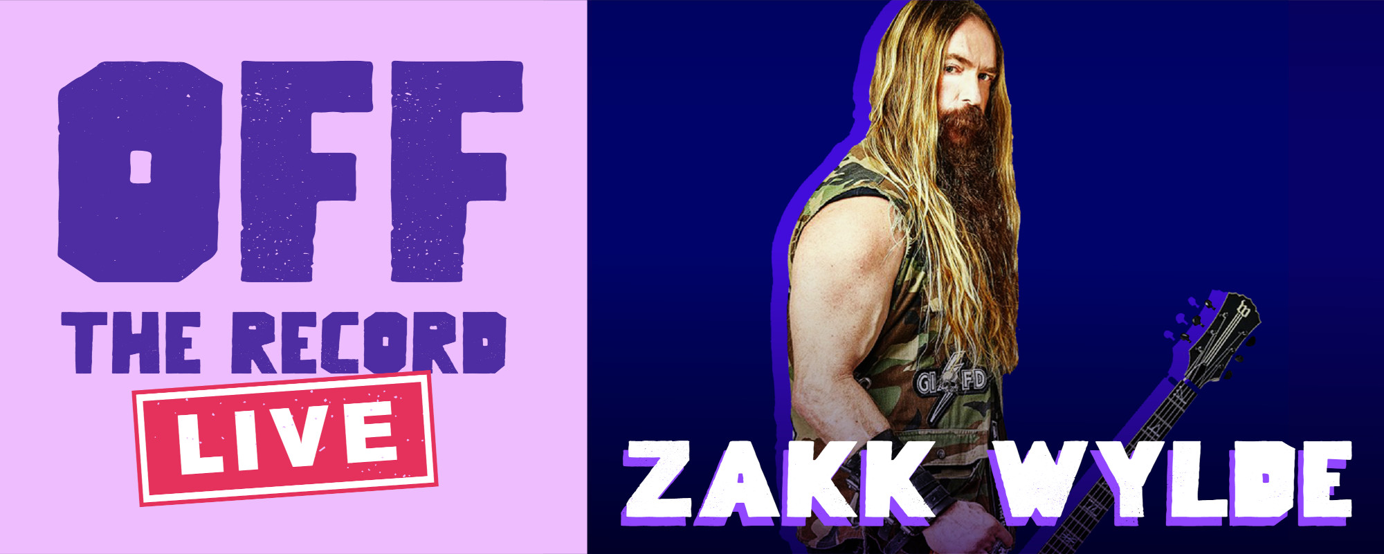 Off The Record Live: Zakk Wylde Talks Guitar Hero, New Black Label Society Album, What He’s Thankful For and More