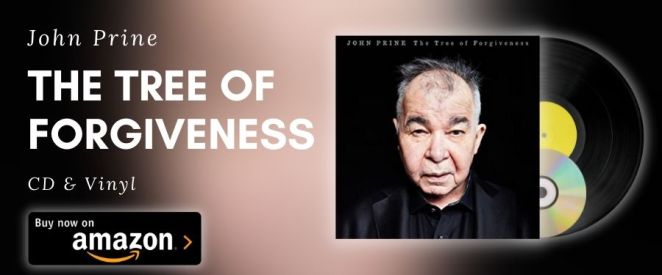 john prine the tree of forgiveness