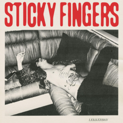 Sticky Fingers Returns With Slick Single “Lekkerboy” - American Songwriter