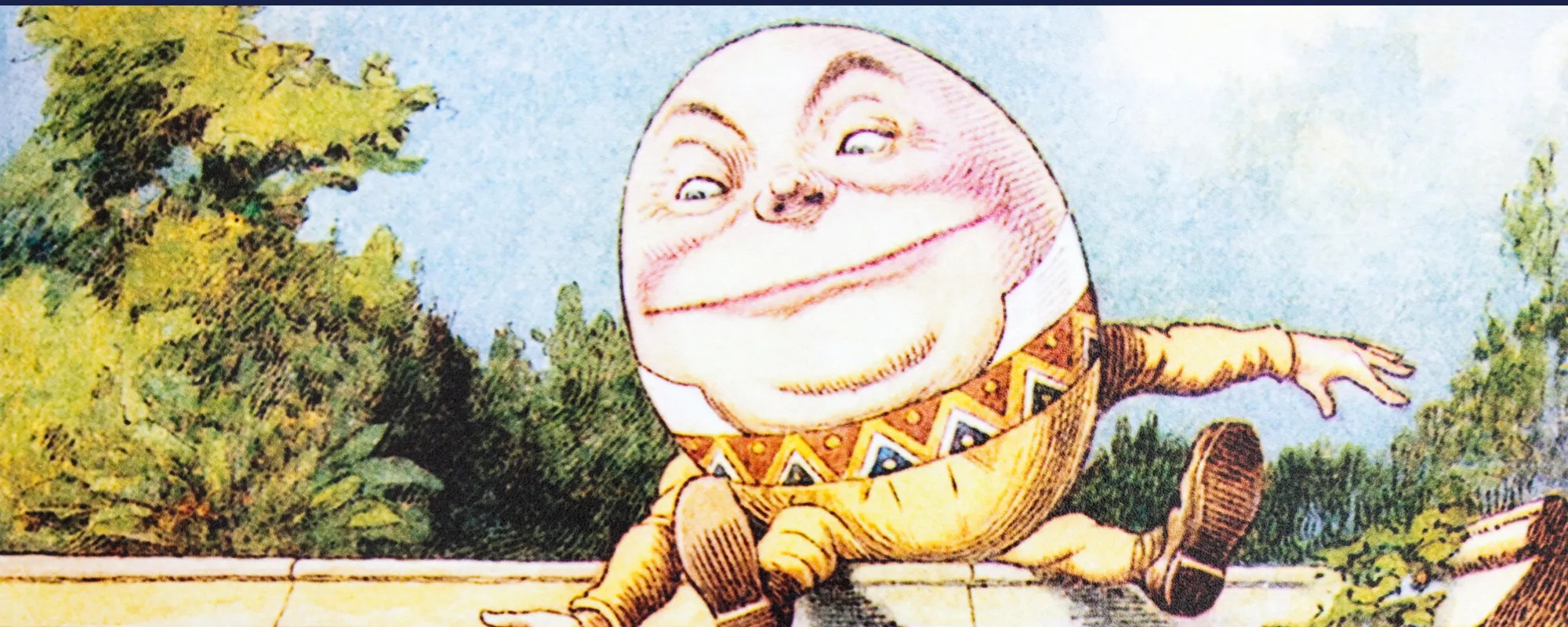 Behind the Meaning of ‘Humpty Dumpty’, the Nursery Rhyme