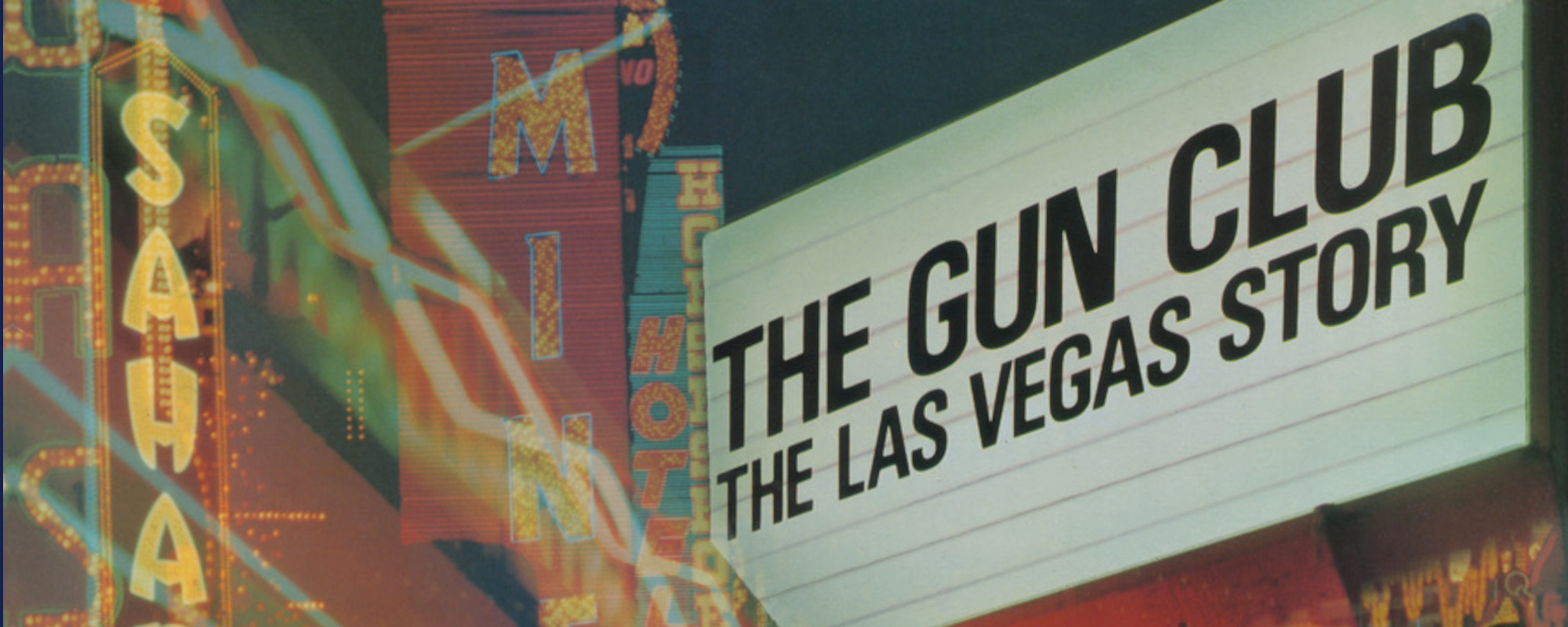 Review: The Gun Club’s ‘Las Vegas Story’ Expanded/Remixed Reissue Shows Frontman Jeffrey Lee Pierce at His Best and Worst