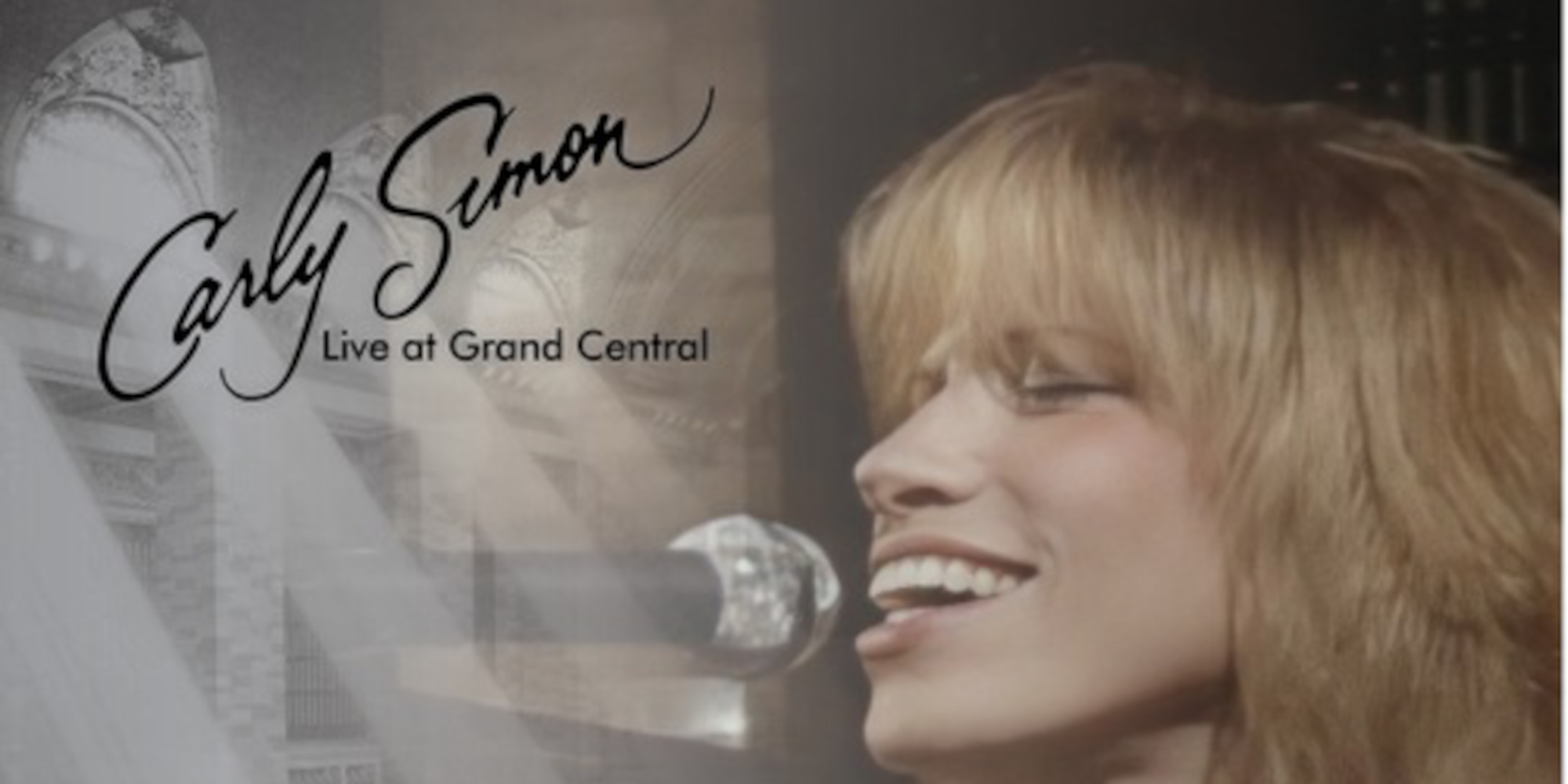 Carly Simon Set to Release ‘Live at Grand Central Station’