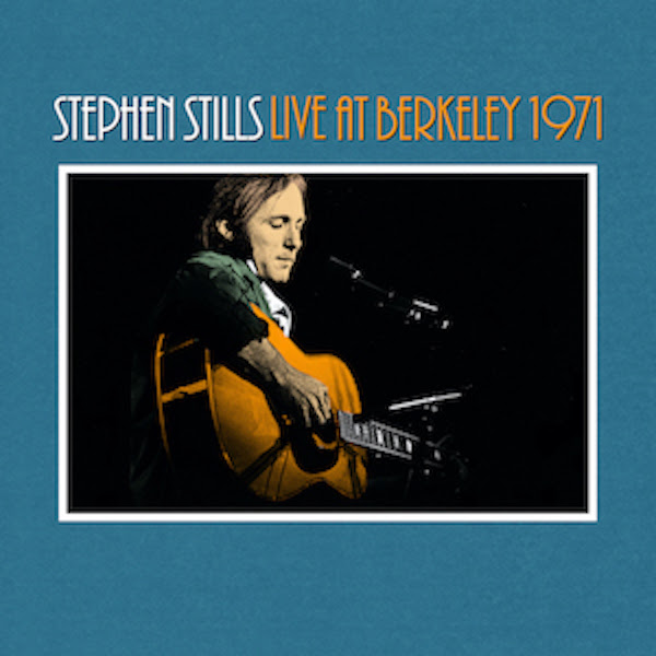 Review Stephen Stills First Solo Tour Gets An Overdue Release   Stephen Stills Live 