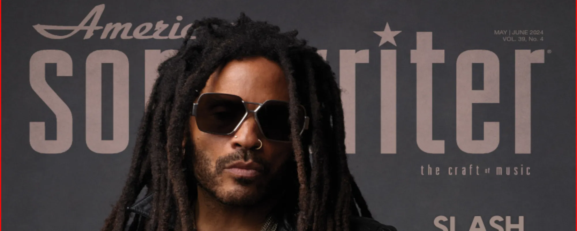 American Songwriter May/June Cover Story: Lenny Kravitz Returns to His Origins on ‘Blue Electric Light’ —“It’s a Celebration, It’s Sensual and Spiritual”