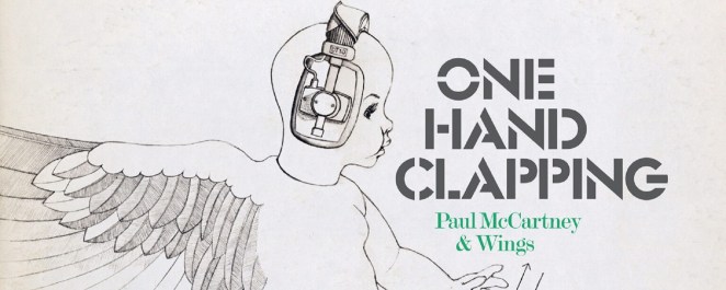Rare Paul McCartney & Wings Live Studio Album, ‘One Hand Clapping,’ Getting Its Official Release