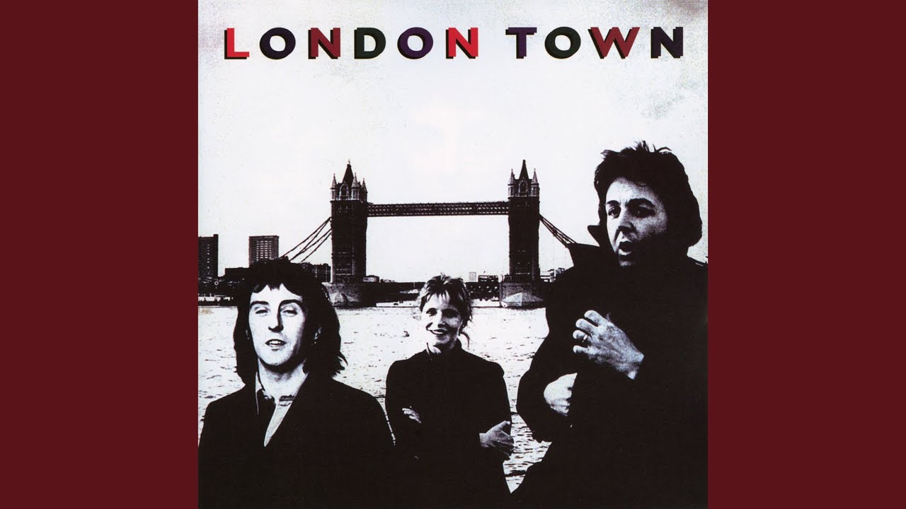 Behind the Album: 'London Town,' Wings' 1978 LP that Came Together