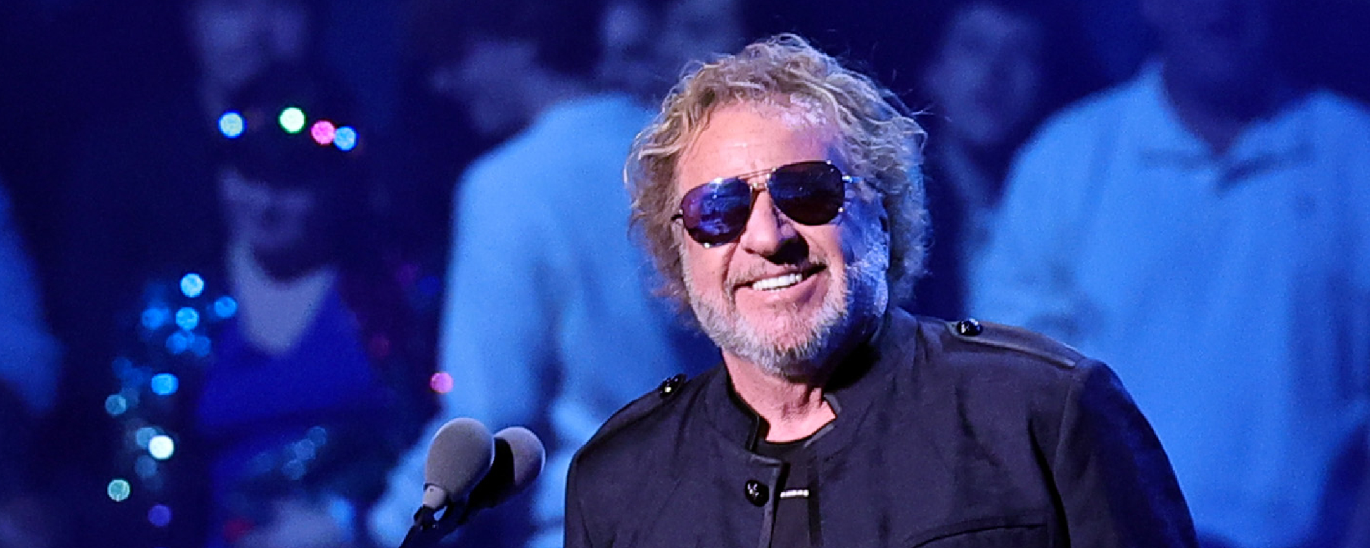 Sammy Hagar Recalls Needing Three Weeks To Write Induction Speech for Foreigner at Rock & Roll Hall of Fame
