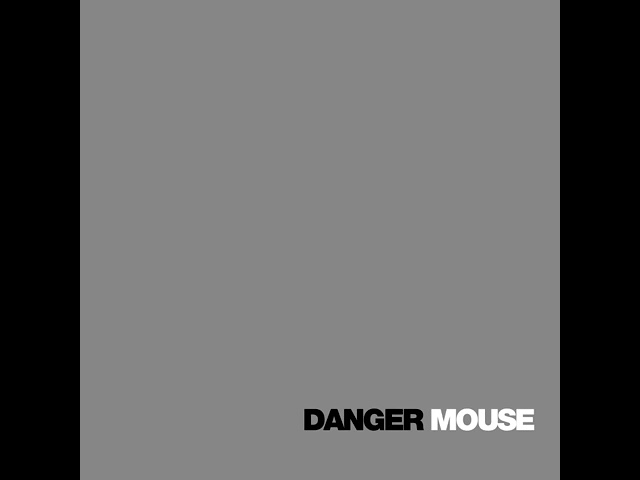 In 2004, Danger Mouse Released 'The Grey Album', a Mashup of
