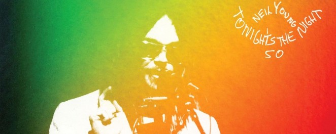 Neil Young Releasing Expanded 50th Anniversary Reissue of His Acclaimed 1975 Album ‘Tonight’s the Night’
