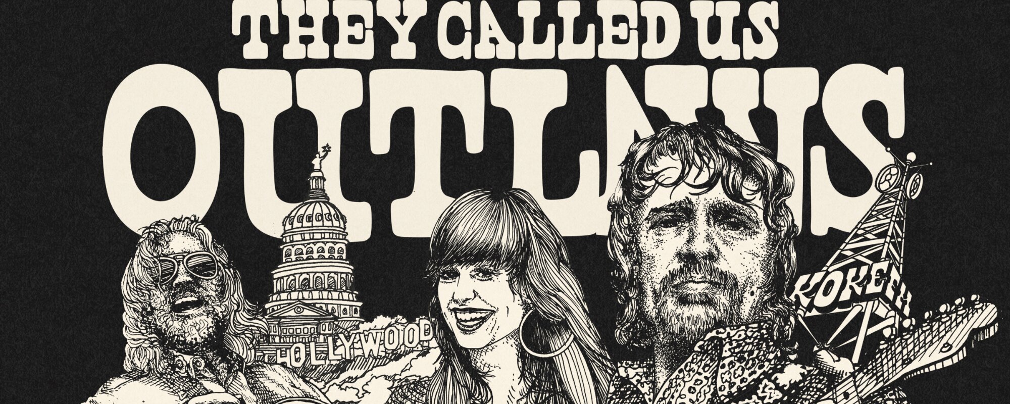 Filmmaker Eric Geadelmann Discusses ‘They Called Us Outlaws’, the Outlaw Country Documentary That Made Waves at SXSW (Exclusive)