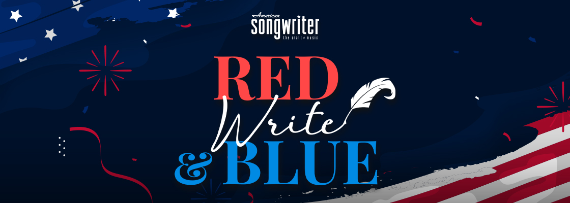 Red, Write & Blue — American Songwriter Lyric Promotion