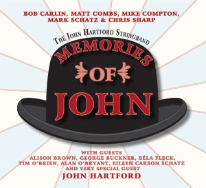 The John Hartford Stringband: Memories Of John